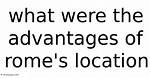 What Were the Advantages of Rome's Location