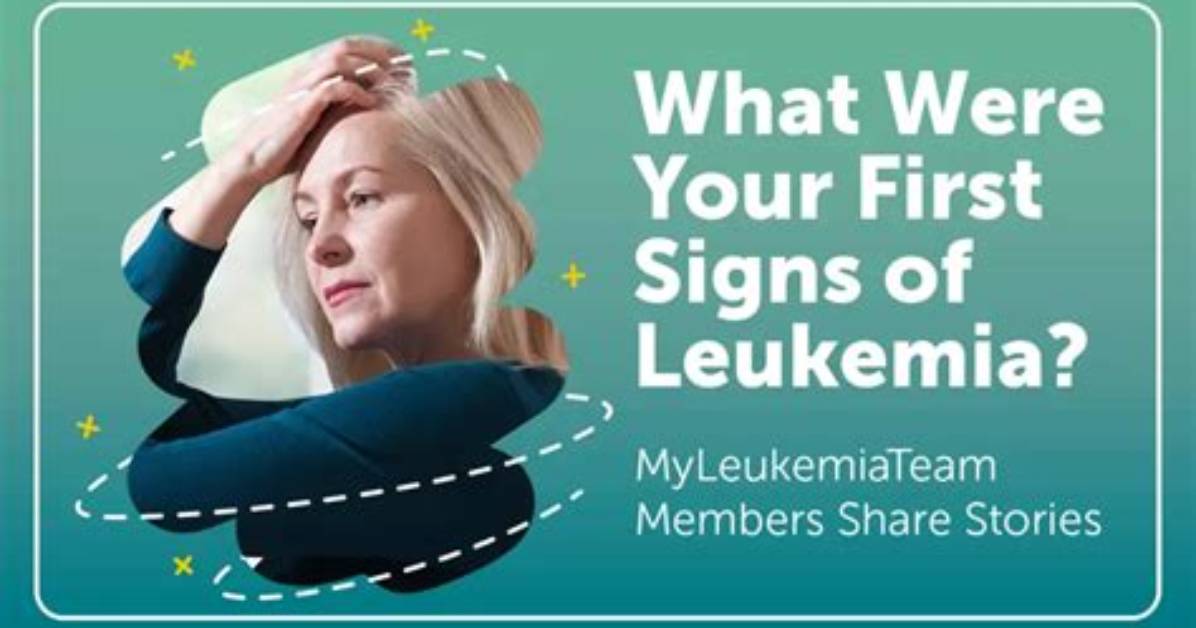 What Were Your First Signs of Leukemia?