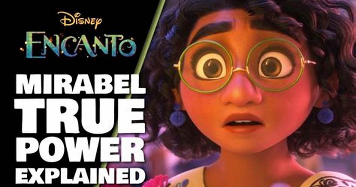 What Will Be Mirabel's Power?