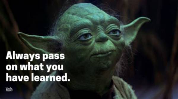 When Did Yoda Say Always Pass on What You Have Learned?