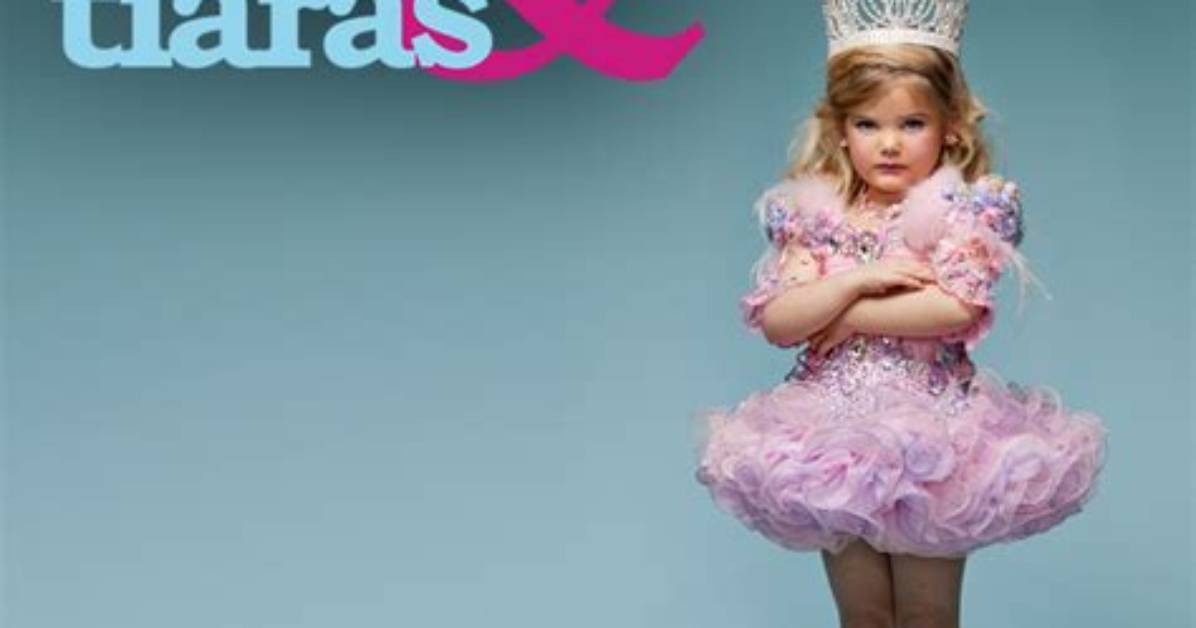 When Toddlers in Tiaras?