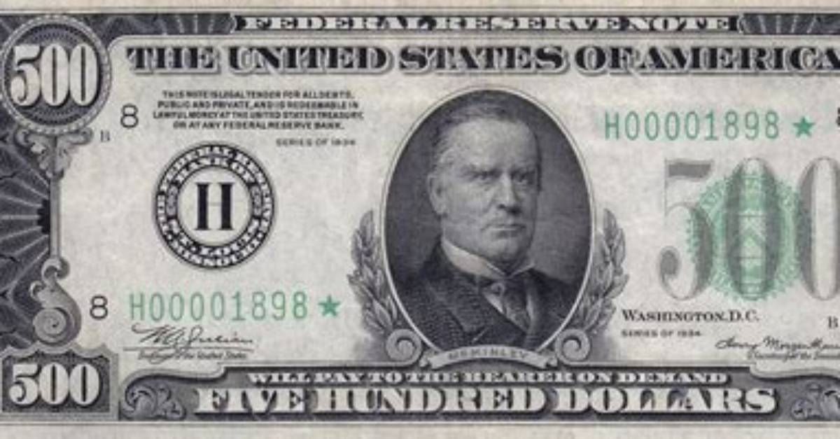 When Was the Last Time 500 Dollar Bills Were in Circulation?