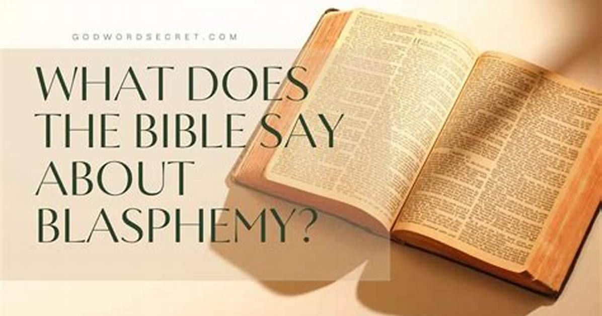 Where Does the Bible Talk About Blasphemy?