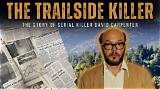 Where Is the Trailside Killer Today?