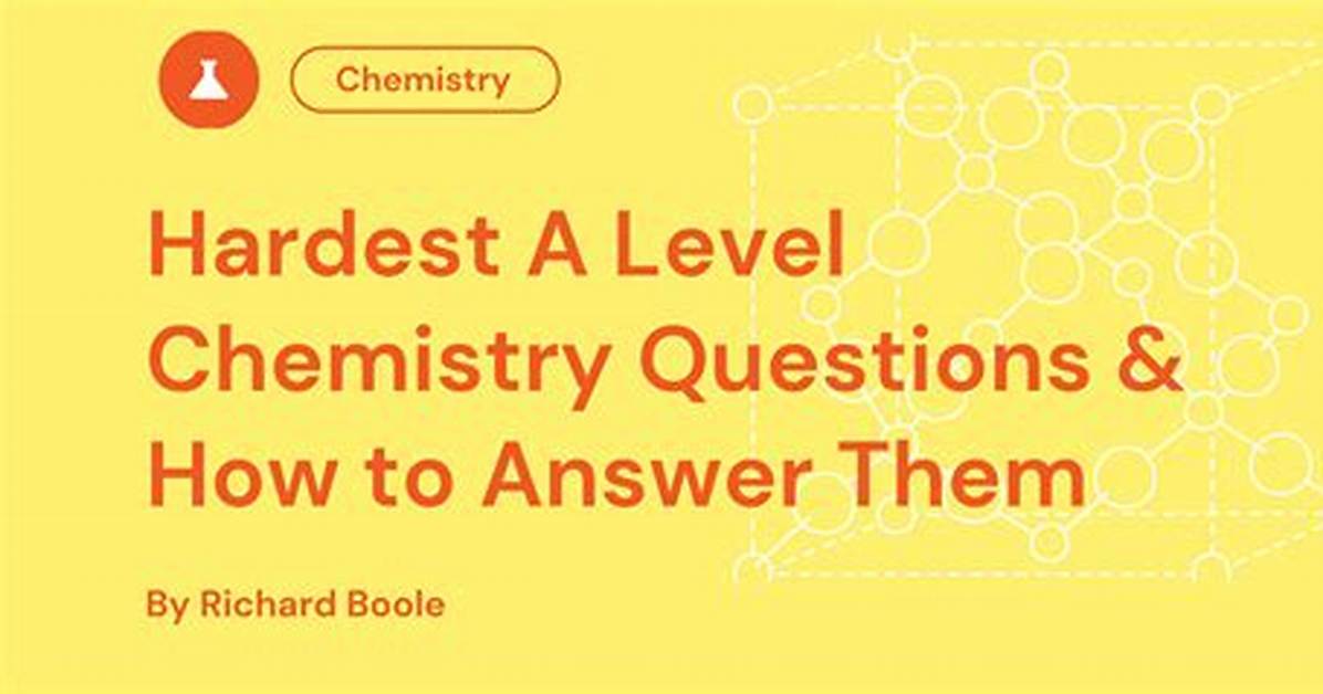 Which Is Harder a Level Chemistry or Physics?