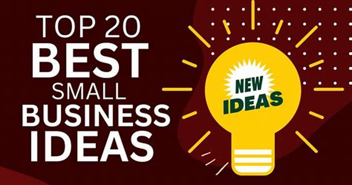 Which Is the Best Idea to Start a Small Business?