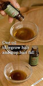 Which Oil Is Best to Regrow Hair?