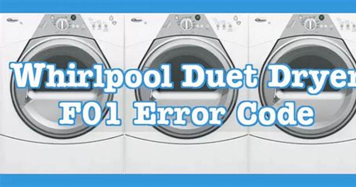 Whirlpool Duet Dryer Error