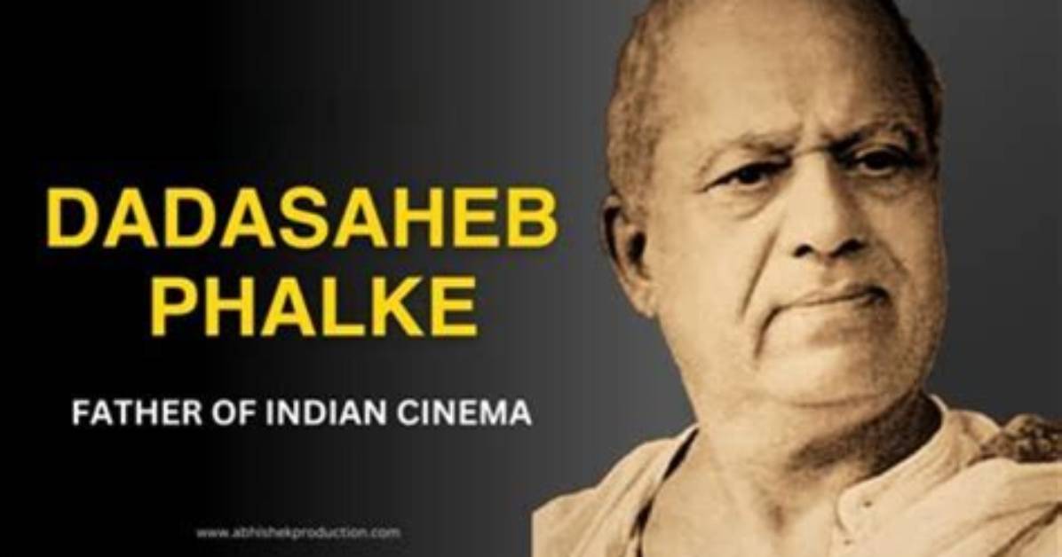 Who Is Called Father of Indian Cinema?