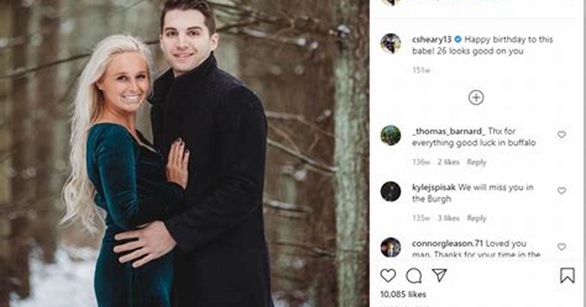 Who Is Conor Sheary Wife to Be Jordan Sullivan Age Difference