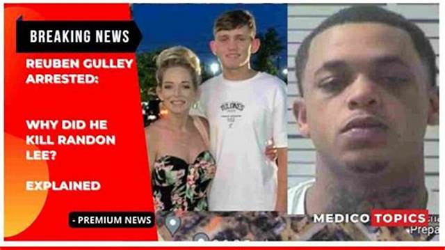 Who Is Randon Lee Nichols? Reuben Gulley Arrested for Ophelia Nichols Son Death