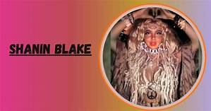 Who Is Shanin Blake Ed? a Complete Guide to Understanding His Impact