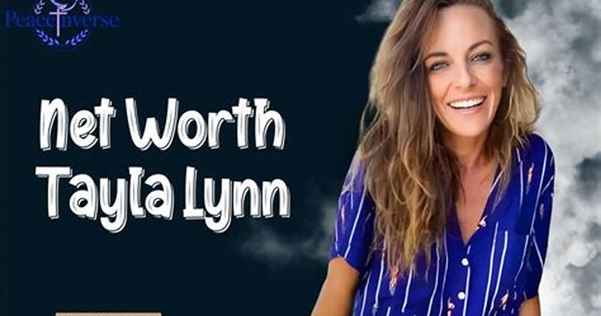 Who Is Tayla Lynn Details to Know About the Granddaughter Of