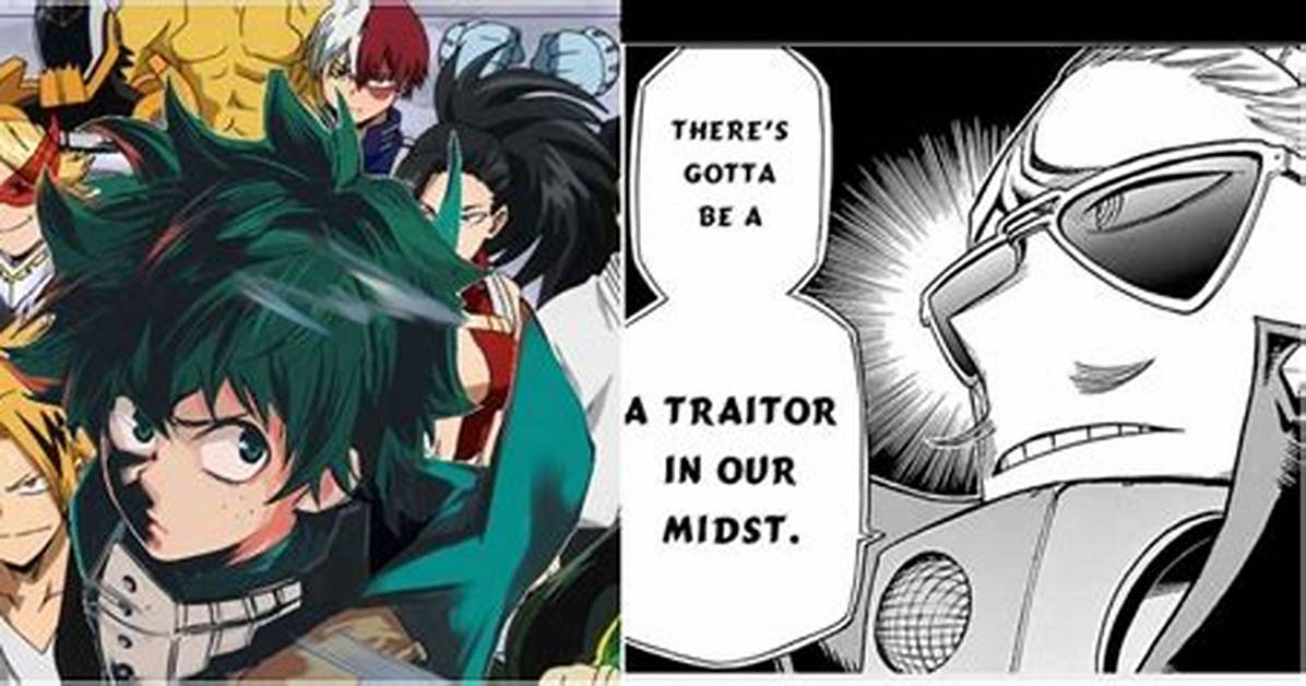 Who Is the Traitor in Mha Latest Chapter?
