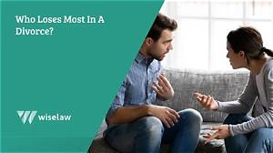 Who Loses the Most in a Divorce?
