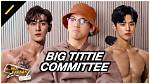 Who's in the Big Tiddie Committee?