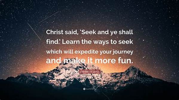 Who Said Seek and Ye Shall Find?