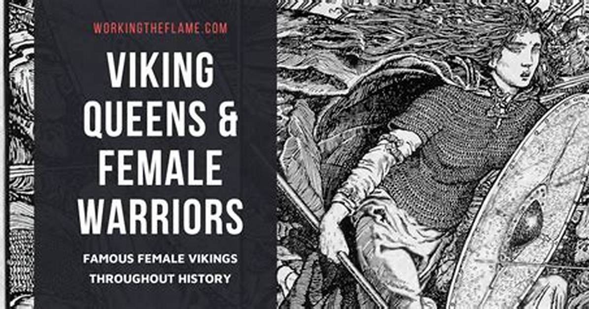 Who Was the Most Famous Female Viking?