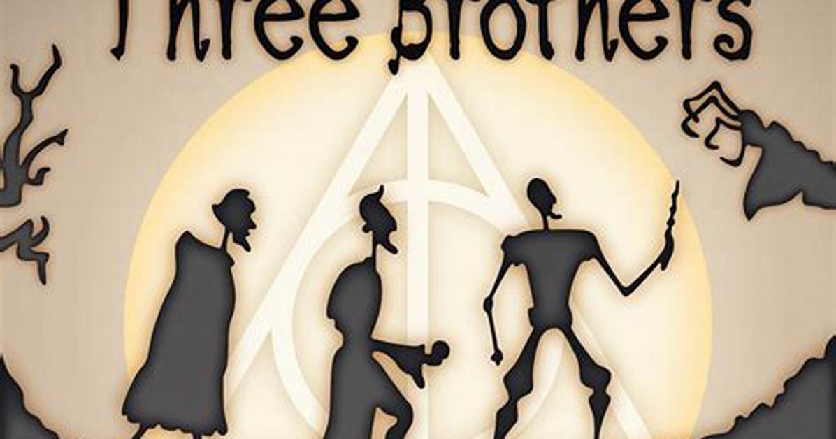 Who Were the 3 Brothers?