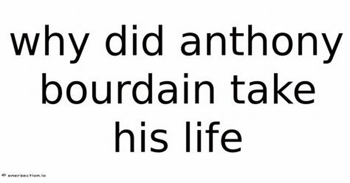 Why Did Anthony