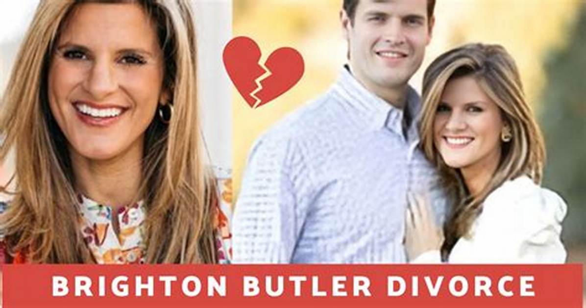 Why Did Brighton Keller Butler Divorce Duncan Butler? Any Children
