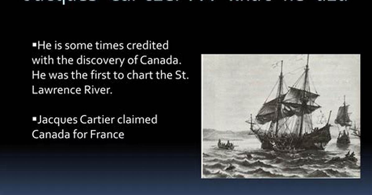 Why Did Jacques Cartier Come to Canada?