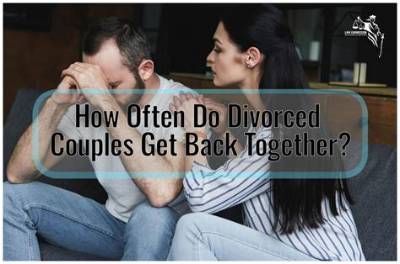 Why Divorced Couples Get Back Together?