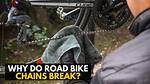 Why Do Bike Chains Break?