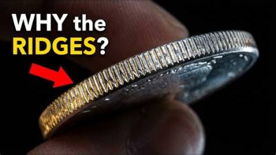 Why Do Coins Not Have Smooth Edges?