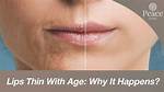 Why Do Lips Get Paler with Age?