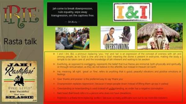 Why Do Rastas Say Irie?