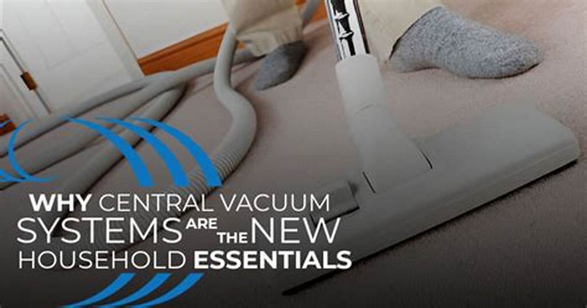 Why Does a Central Vacuum Start By