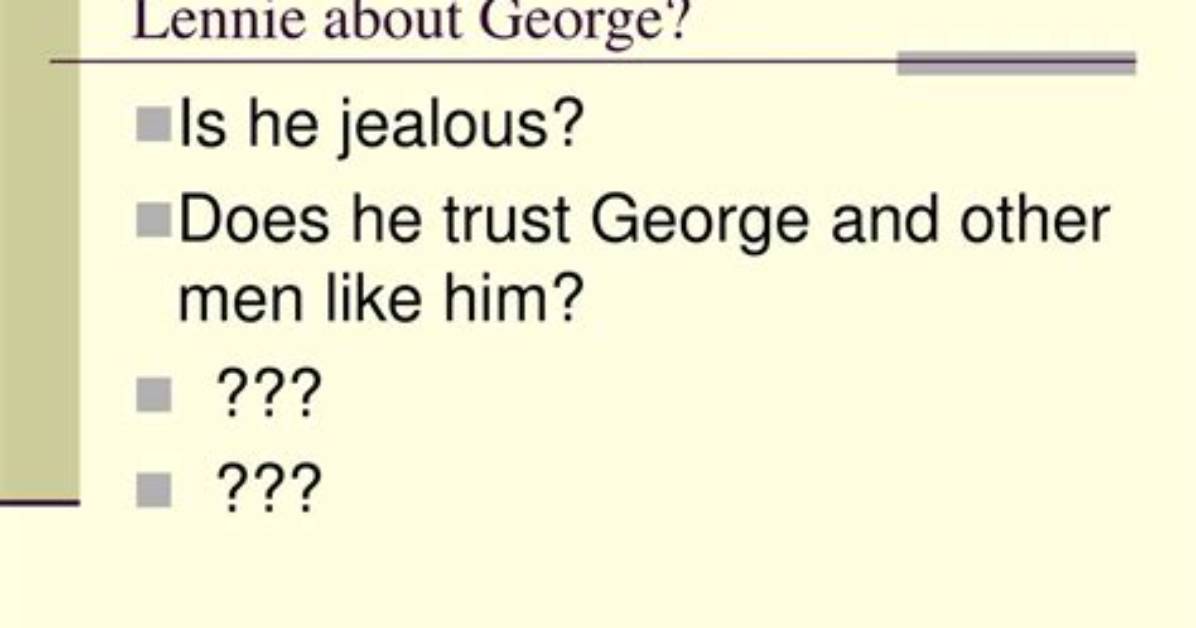 Why Does Crooks Suggest George Not Come Back to Lennie?