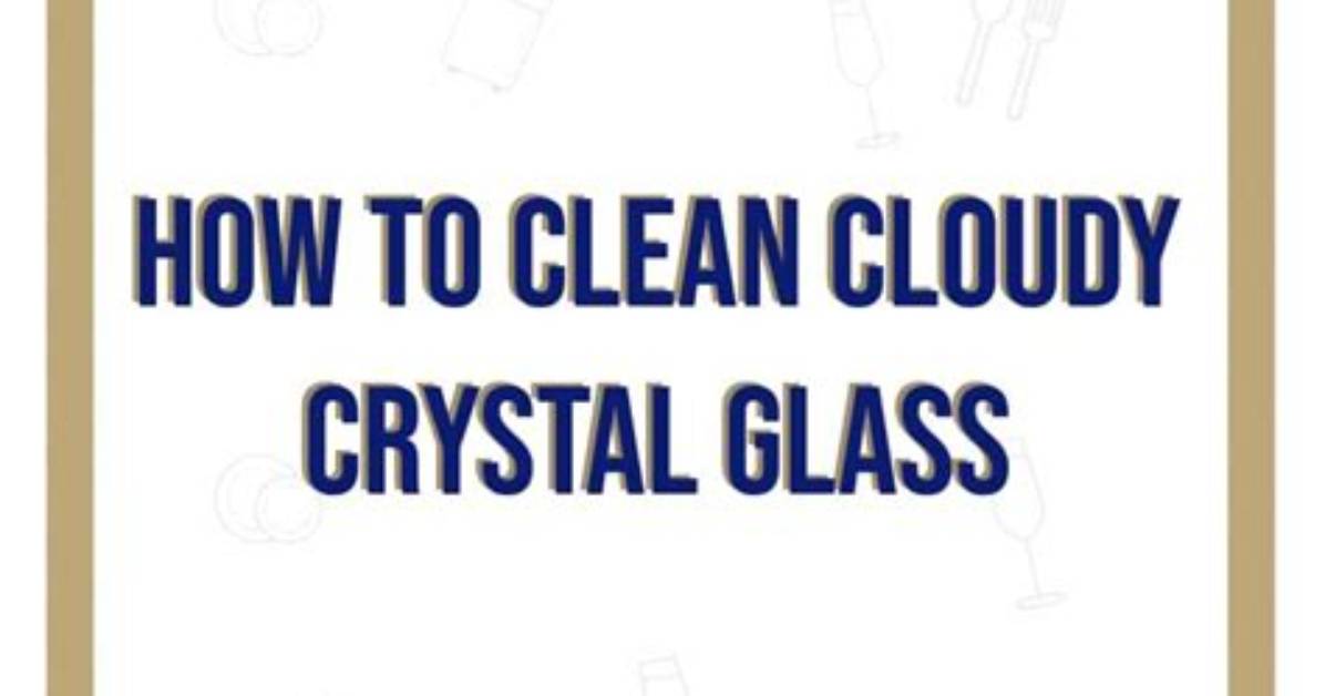 Why Does Crystal Turn Cloudy?