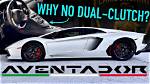 Why Does the Aventador Have a Single Clutch?
