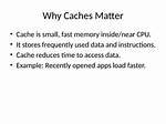 Why Is Caches Used?