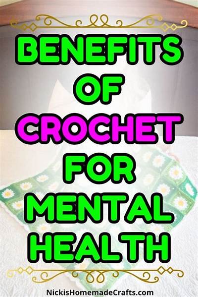 Why Is Crochet Good for Mental Health?