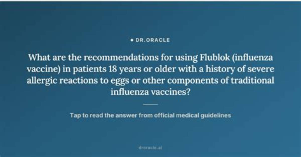 Why Is Flublok for 18 and Older?