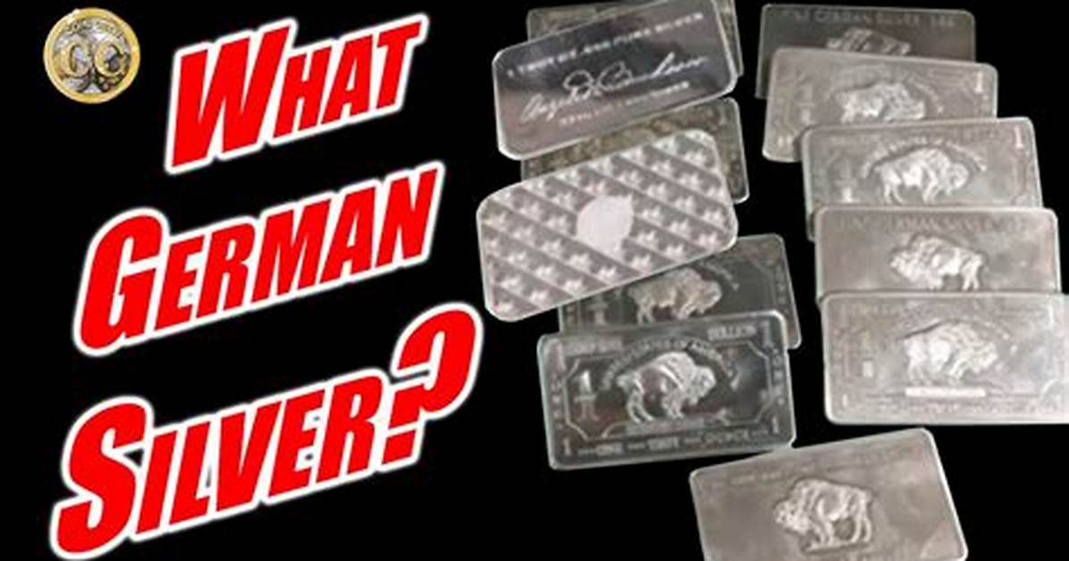 Why Is It Called German Silver?