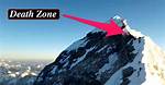Why Is It Called the Death Zone?