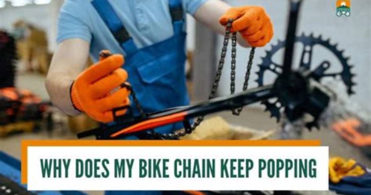 Why Is My Bike Chain Popping?