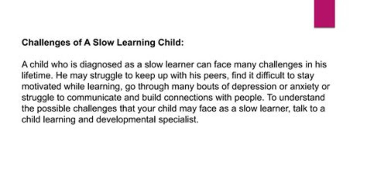 Why Is My Child Slow Learning?