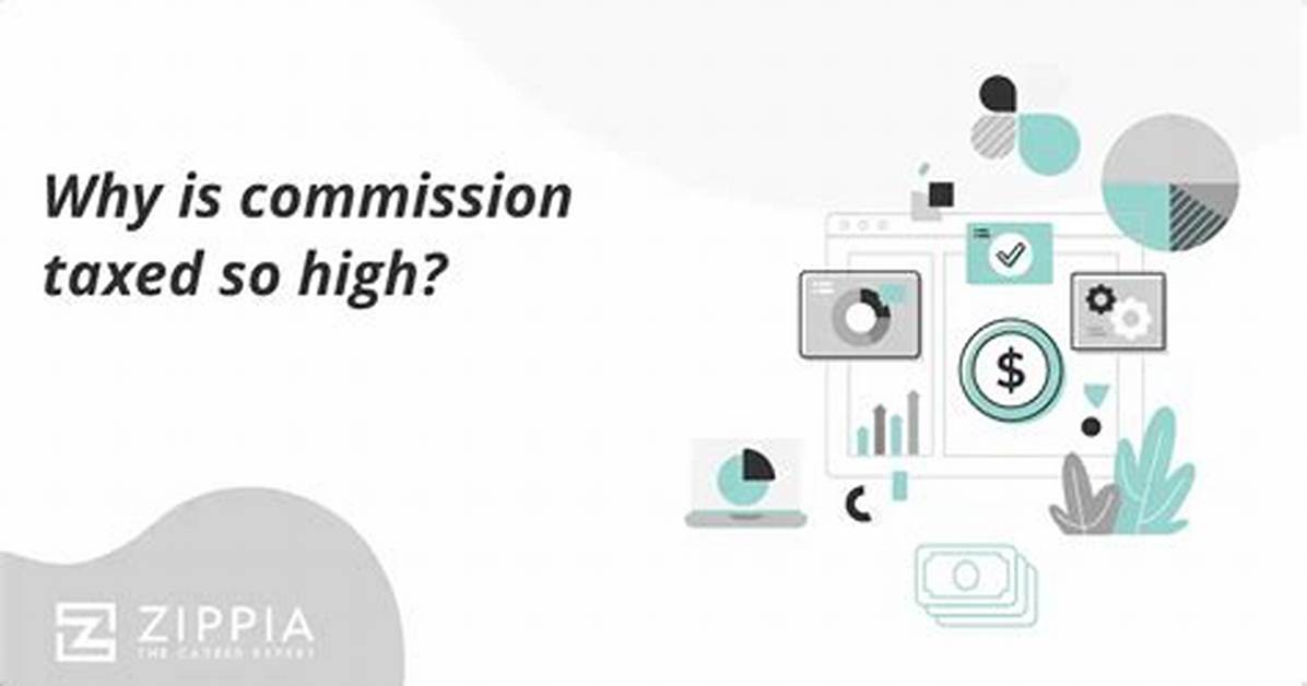 Why Is My Commission Taxed at 40%?