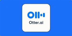 Why Is Otter Ai Not Working?