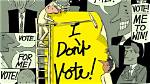 Why Not Voting Is Good