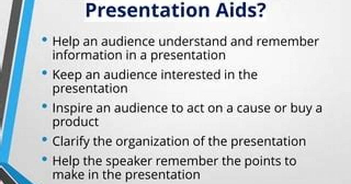 Why Presenters Use Presentation Aids?