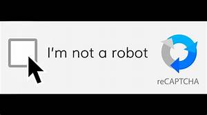 Why Prove You Are Not a Robot?