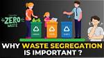 Why Segregation Is Important in Waste Management?