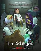 Why Was the Netflix Show 'Inside Job' Canceled After One Season?
