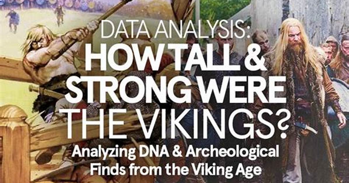 Why Were Vikings So Physically Strong?